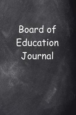 Cover of Board of Education Journal Chalkboard Design