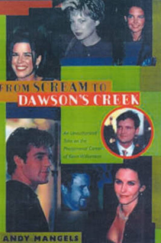 Cover of From "Scream" to "Dawson's Creek" to "Wasteland"