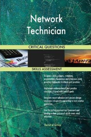 Cover of Network Technician Critical Questions Skills Assessment