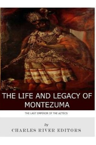 Cover of The Last Emperor of the Aztecs