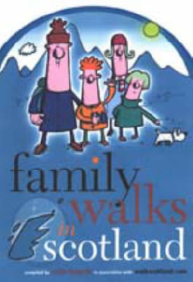 Cover of Family Walks in Scotland