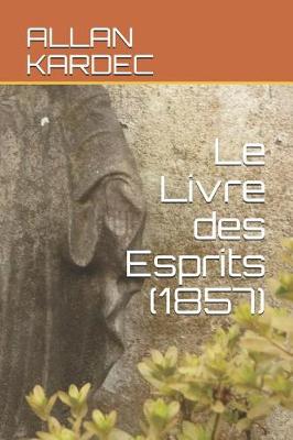 Book cover for Le Livre des Esprits (1857)