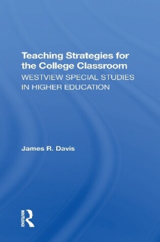 Cover of Teaching Strategies For The College Classroom