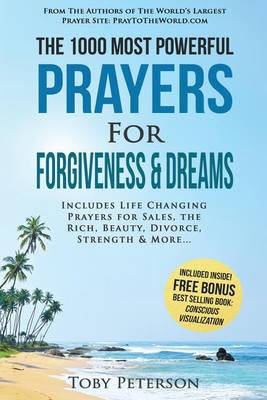 Book cover for Prayer the 1000 Most Powerful Prayers for Forgiveness & Dreams