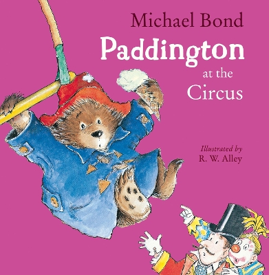 Book cover for Paddington at the Circus