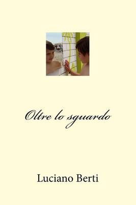 Book cover for Oltre lo sguardo