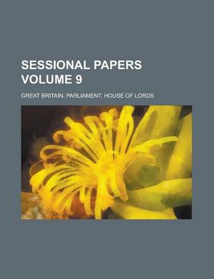 Book cover for Sessional Papers Volume 9