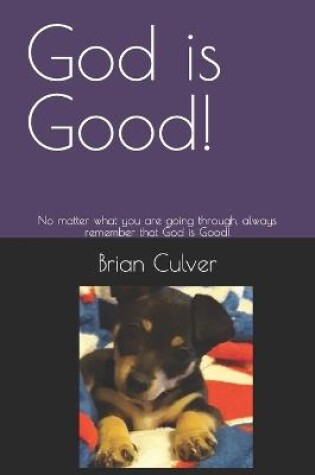 Cover of God is Good!