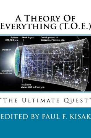 Cover of A Theory Of Everything (T.O.E.)