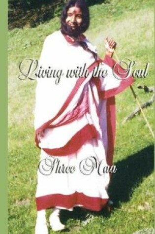 Cover of Living with the Soul
