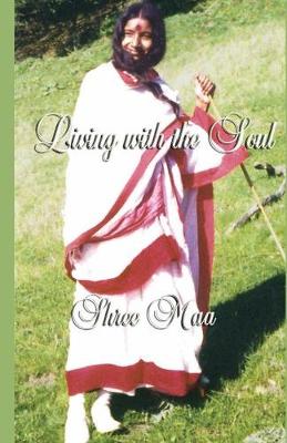 Book cover for Living with the Soul