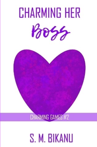 Cover of Charming Her Boss