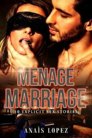 Cover of Menage Marriage