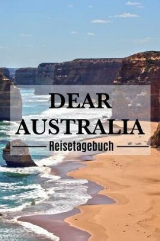 Cover of Dear Australia Reisetagebuch