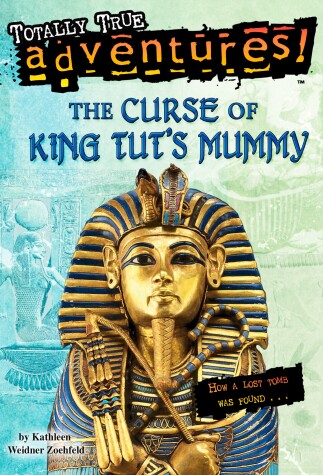 Book cover for The Curse of King Tut's Mummy (Totally True Adventures)