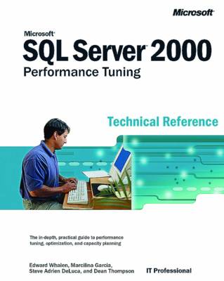 Book cover for Microsoft SQL Server 2000 Performance Tuning Technical Reference