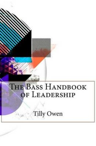 Cover of The Bass Handbook of Leadership