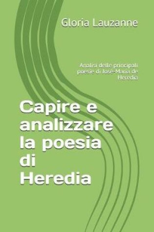 Cover of Capire e analizzare la poesia di Heredia