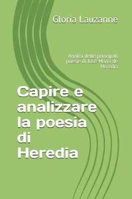 Book cover for Capire e analizzare la poesia di Heredia