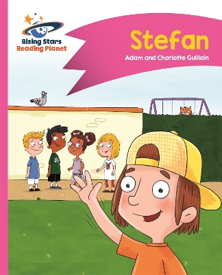 Book cover for Reading Planet - Stefan - Pink B: Comet Street Kids
