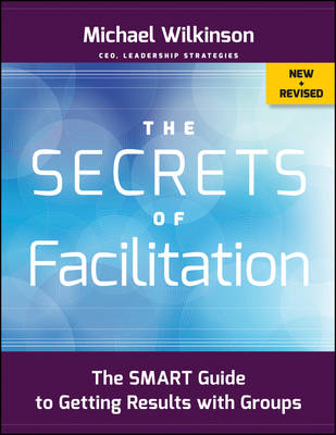 Book cover for The Secrets of Facilitation