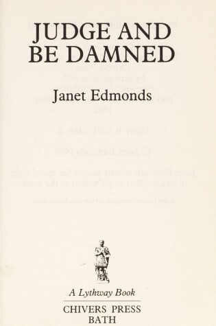 Cover of Judge and be Damned