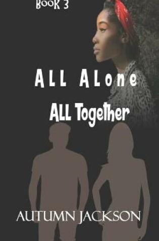 Cover of All Alone, All Together