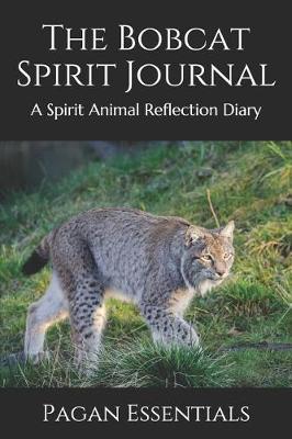 Book cover for The Bobcat Spirit Journal