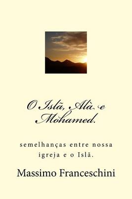 Book cover for O Isla, Ala e Mohamed.