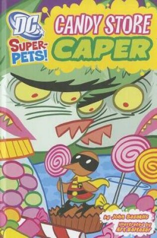 Cover of Dc Super Pets Candy Store Caper