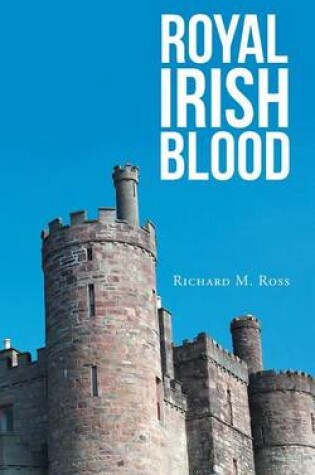 Cover of Royal Irish Blood