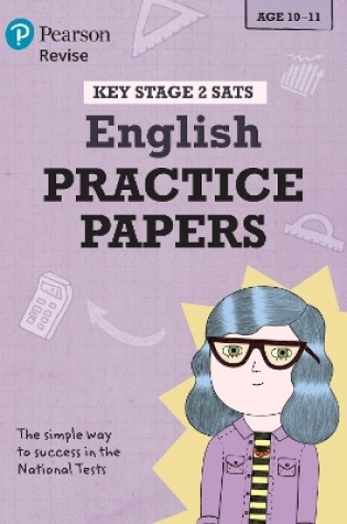 Cover of Pearson REVISE Key Stage 2 SATs English Revision Practice Papers