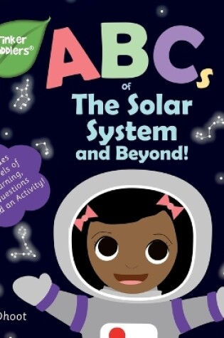 Cover of ABCs of The Solar System and Beyond (Tinker Toddlers)