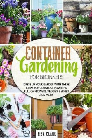 Cover of Container gardening for beginners