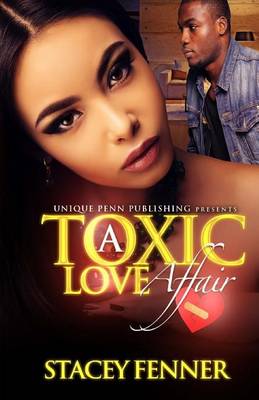 Book cover for A Toxic Love Affair