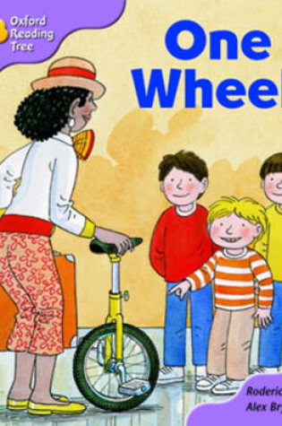 Cover of Oxford Reading Tree: Stage 1+: More First Sentences B: One Wheel