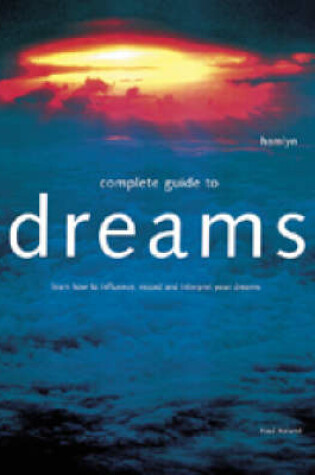 Cover of The Complete Guide to Dreams
