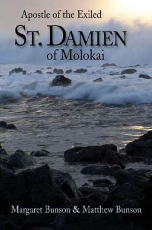 Cover of St. Damien of Molokai: Apostle of the Exiled