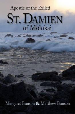 Book cover for St. Damien of Molokai: Apostle of the Exiled
