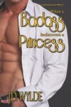Book cover for When a Badass Rediscovers and Princess