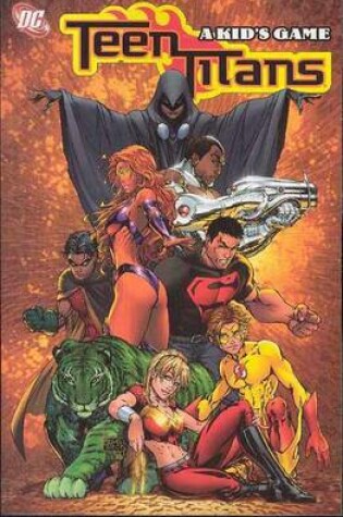 Cover of Teen Titans VOL 01: A Kid's Game