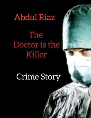 Book cover for The doctor is the killer