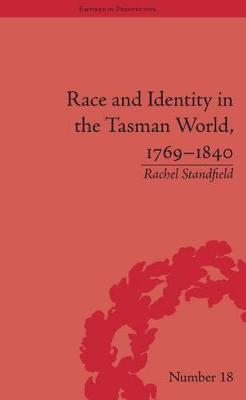 Cover of Race and Identity in the Tasman World, 1769-1840