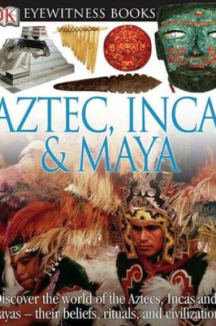 Cover of Aztec, Inca, Maya