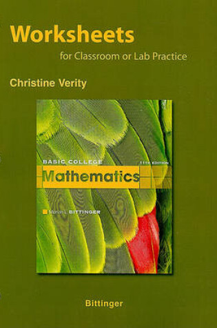 Cover of Worksheets for Classroom or Lab Practice for Basic College Mathematics