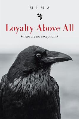 Cover of Loyalty Above All