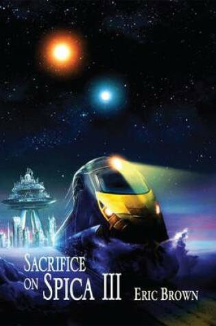 Cover of Sacrifice on Spica III