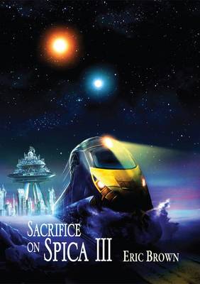 Book cover for Sacrifice on Spica III