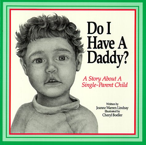 Book cover for Do I Have a Daddy?