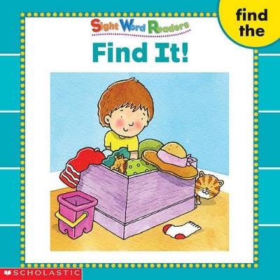 Cover of Sight Word Readers: Find It!